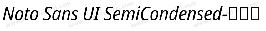 Noto Sans UI SemiCondensed字体转换